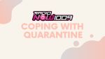 Coping With Quarantine (Generic)