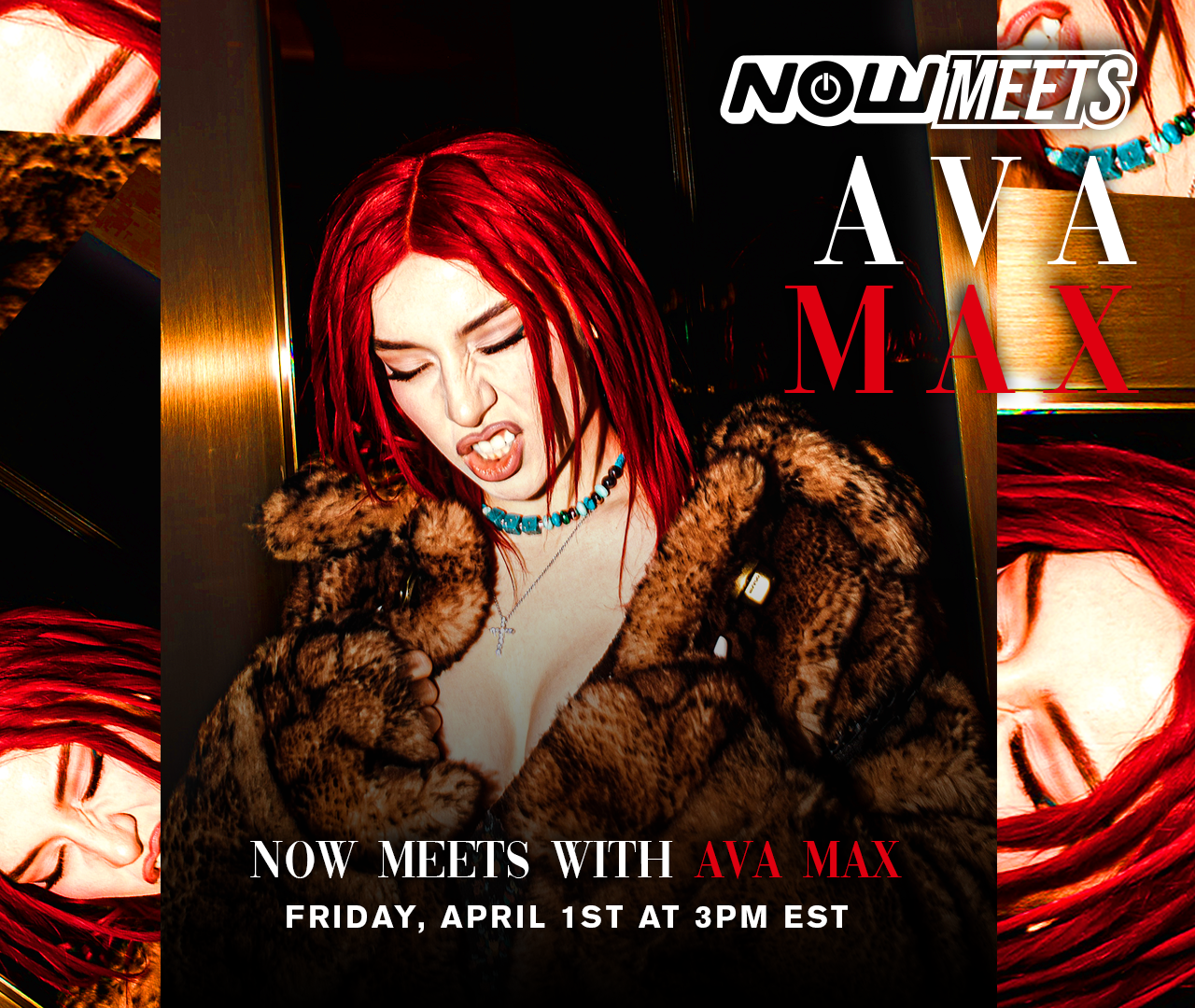 Now Meets: Ava Max Virtual Meet & Greet